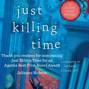 Thank you readers for nominating Just Killing Time for and Agatha Award Best First Novel